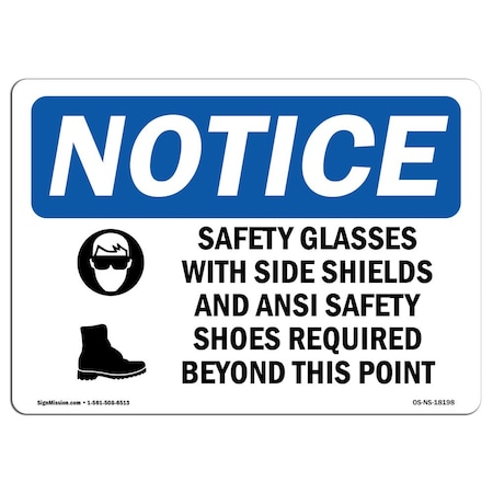 Signmission OSHA Sign, Safety Glasses With Side Shields With Symbol, 14in X 10in Decal, 14" W, 10" H, Landscape OS-NS-D-1014-L-18198